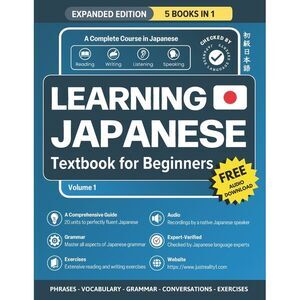 Learning Japanese Textbook for Beginners: 5 Books in 1: History, Culture, Gramma